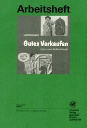 Cover of: Gutes Verkaufen. Arbeitsheft. by Gerhard Lachenmann