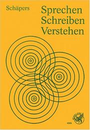 Cover of: Sprechen, Schreiben, Verstehen. Deutsch für Berufs- und Berufsfachschulen.