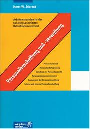 Cover of: Arbeitsmaterialien für den handlungsorientierten Betriebslehreunterricht. Personalbeschaffung und - verwaltung.