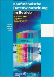 Cover of: Kaufmännische Datenverarbeitung im Betrieb, Microsoft Office 97, Sage KHK Classic Line 2000