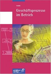 Cover of: Geschäftsprozesse im Betrieb.