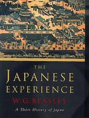 Cover of: The Japanese experience by W. G. (William G.) Beasley