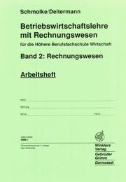 Cover of: Betriebswirtschaftslehre mit Rechnungswesen für die Höhere Berufsfachschule Wirtschaft, EURO, Arbeitsheft