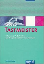 Cover of: Tastmeister. by Ute Moser-Knaup