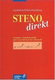 Cover of: Steno direkt. Gesamte Verkehrsschrift und Auswahl aus der Eilschrift. (Lernmaterialien)