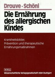 Cover of: Die Ernährung des allergischen Kindes. by Ursula Drouve, Martin Heinrich Schöni