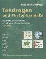 Cover of: Teedrogen und Phytopharmaka. Ein Handbuch für die Praxis auf wissenschaftlicher Grundlage. by Max Wichtl