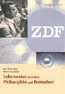 Cover of: Lebensreise zwischen Philosophie und Fernsehen. Erfahrungen - Erlebnisse - Begegnungen im 20. Jahrhundert.