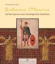 Cover of: Rabanus Maurus by Hans-juergen Kotzur, Hans-juergen Kotzur