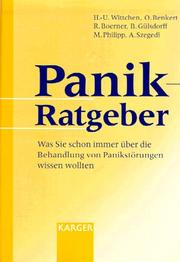 Cover of: Panik - Ratgeber: Was Sie Schon Immer Ueber Die Behandlung Von Panikstoerungen Wissen Wollten