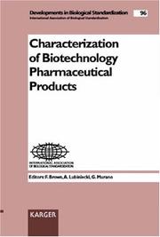 Cover of: Characterization Of Biotechnology Pharmaceutical Products (Developments in Biologicals (Standardization))