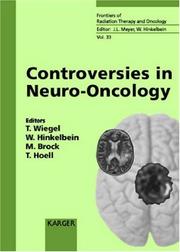 Cover of: Controversies in Neuro-Oncology: 3rd International Symposium on Special Aspects of Radiotherapy, Berlin, Germany, April 30-May 2, 1998 (Frontiers of Radiation Therapy and Oncology)