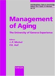 Cover of: Management of Aging: The University of Geneva Experience (Interdisciplinary Topics in Gerontology)