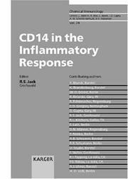 Cd14 In The Inflammatory Response (CHEMICAL IMMUNOLOGY (FORMERLY PROGRESS ALLERGY)) by Robert S Jack