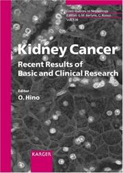 Cover of: Kidney Cancer: Recent Results of Basic and Clinical Research (Contributions to Nephrology)