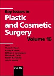 Cover of: Key Issues in Plastic and Cosmetic Surgery