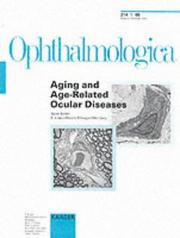 Cover of: Aging and Age Related Ocular Diseases (Ophthalmologica, 1)