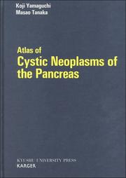 Cover of: Atlas of Cystic Neoplasms of the Pancreas