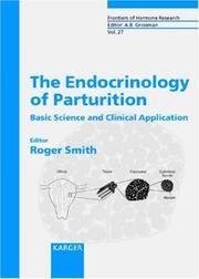 The Endocrinology Of Paturition by Roger Smith