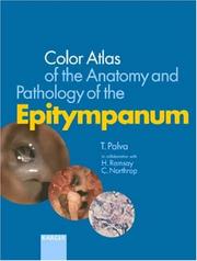 Cover of: Colour Atlas of the Anatomy and Pathology of the Epitympanum