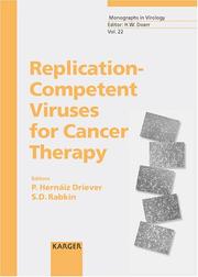 Cover of: Replication-Competent Viruses for Cancer Therapy (Monographs in Virology)