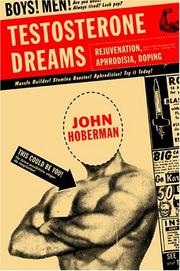 Cover of: Testosterone Dreams by John Hoberman