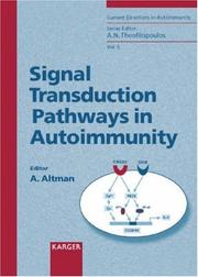 Cover of: Signal Transduction Pathways in Autoimmunity (CURRENT DIRECTIONS IN AUTOIMMUNITY) by Amnon; Ed. Altman