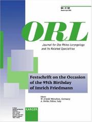 Cover of: Festschrift on the Occasion of the 95th Birthday of Imrich Friedmann (Special Issue: Orl 2002, 2)