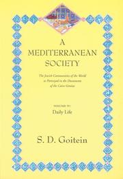 Cover of: A Mediterranean Society: The Jewish Communities of the Arab World as Portrayed in the Documents of the Cairo Geniza, Vol. IV by S. D. Goitein
