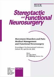 Cover of: Stereotactic and Functional Neurosurgery: Movement Disorders and Pain: Medical Management and Functional Neurosurgery (Stereotactic and Functional Neurosurgery)