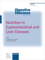 Cover of: Nutrition in Gastrointestinal and Liver Diseases (Special Issue: Digestive Diseases 2003, 3)