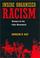 Cover of: Inside Organized Racism