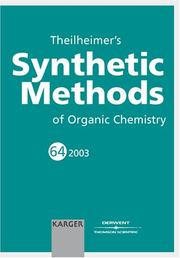 Theilheimer's Synthetic Methods of Organic Chemistry by Alan F. Finch