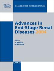 Cover of: Advances in End-Stage Renal Diseases 2004: International Conference on Dialysis VI, San Juan, P.R., January 2004 (Advances in End-Stage Renal Diseases)