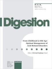 Cover of: From Childhood to Old Age Optimal Management of Acid-Related Disorders: Satellite Symposium Held During the United European Gastroenterology Week, Madrid, ... Proceedings (Supplement Issue Digestion, 1)