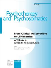 Cover of: From Clinical Observations to Clinimetrics: A Tribute to Alvan R. Feinstein, MD (Special Issue Psychotherapy and Psychosomatics 2004, 3)