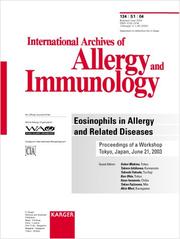 Cover of: Eosinophils In Allergy And Related Diseases: Workshop, Tokyo, June 2003 Proceedings (Supplement Issue International Archives of Allergy and Immunology 2004)