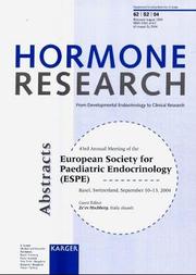 Cover of: European Society For Paediatric Endocrinology (espe): 43rd Annual Meeting, Basel, September 2004 Abstracts (Hormone Research)