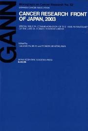 Cover of: Cancer Research Front of Japan, 2003 (Gann Monographs on Cancer Research)