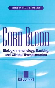 Cover of: Cord Blood: Biology, Immunology, Banking, and Clinical Transplantation