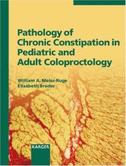 Cover of: Pathology of Chronic Constipation in Pediatric and Adult Coloproctology