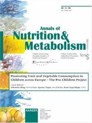 Cover of: Promoting Fruit And Vegetable Consumption in Children Across Europe: The Pro Children Project (Annals of Nutrition & Metabolism)