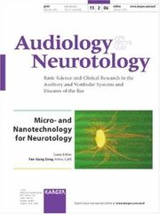 Micro- and Nanotechnology for Neurotology (Audiology & Neurotolgy) by F. G. Zeng