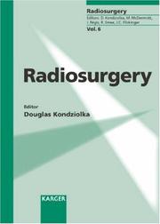 Cover of: Radiosurgery by D. Kondziolka, D. Kondziolka