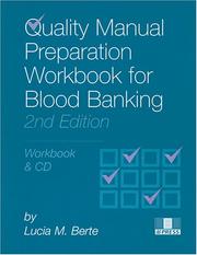 Quality Manual Preparation Workbook for Blood Banking
