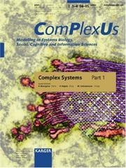 Cover of: Complex Systems: European Conference, Paris, November 2005: Selected Papers (Complexus 2004/2005)