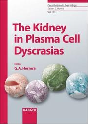 Cover of: The Kidney in Plasma Cell Dyscrasias by G. A. Herrera