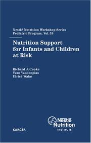 Cover of: Nutrition Support for Infants and Children at Risk (Nestle Nutrition Workshop Series: Pediatric Program) | 