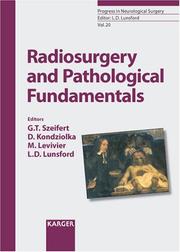 Cover of: Radiosurgery and Pathological Fundamentals (Progress in Neurological Surgery)