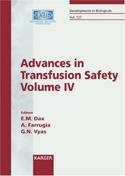 Advances in transfusion safety by IABS International Conference on Advances in Transfusion Safety (2005 Sydney, N.S.W.)